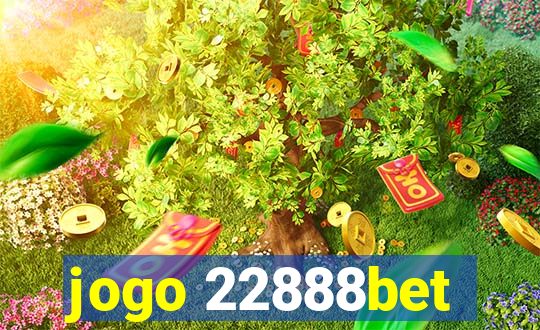 jogo 22888bet